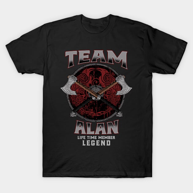 Alan - Life Time Member Legend T-Shirt by Stacy Peters Art